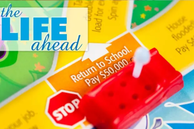 Life board game on the Return to School square with the words "The Life Ahead" in the background.