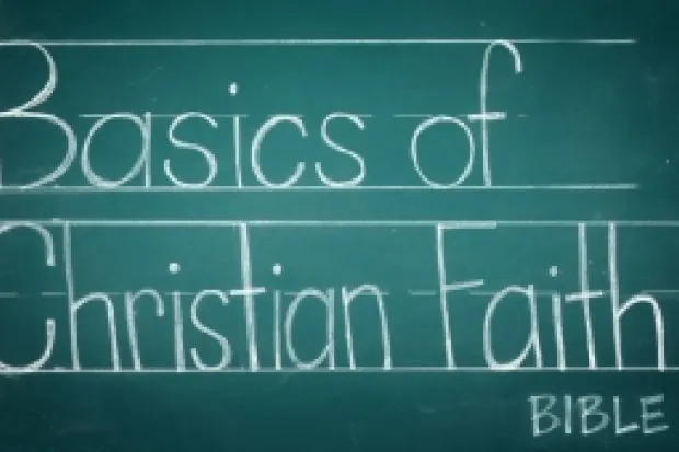 the words "Basics of Christian Faith" written on a chalkboard