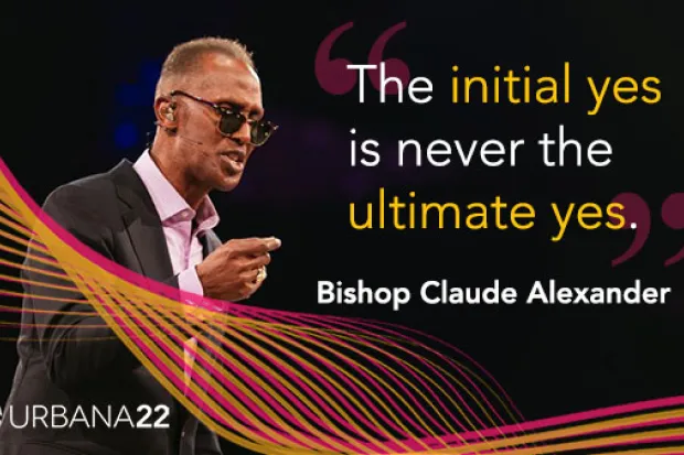Photo of Bishop Claude at Urbana 22 with quote: "The initial yes is never the ultimate yes."