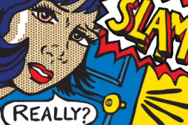 Comic book-style drawing of a woman saying "Really?" and a slamming door behind her