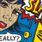 Comic book-style drawing of a woman saying "Really?" and a slamming door behind her