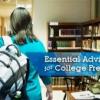 A female student carrying a backpack and the text "Essential advice for first-year students"